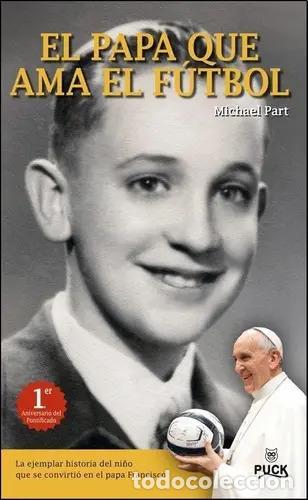 Libros: Libro Papa Que Ama El Futbol, El, de Part, Michael. Editoria - Part, Michael