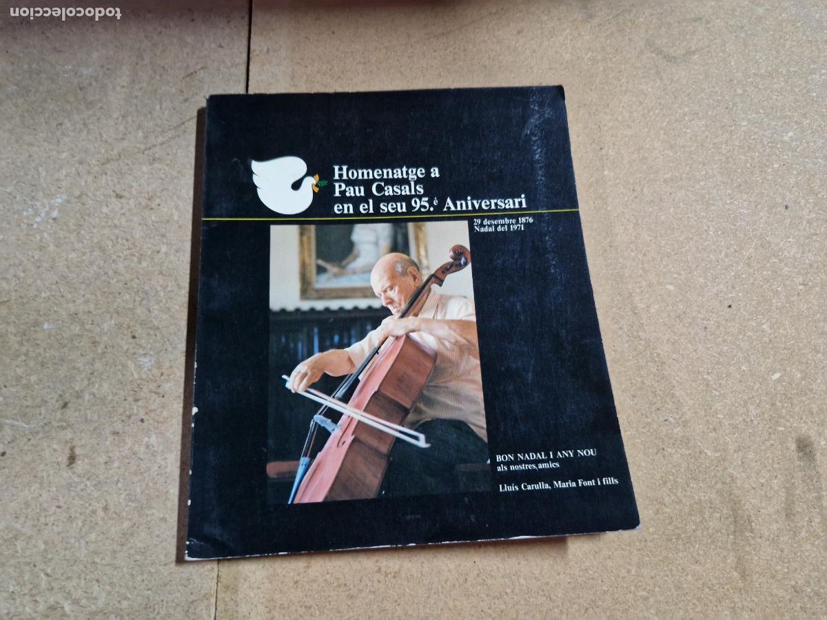 Libros: HOMENTAGE A PAU CASALS EN EL SEU 95 ANIVERSARI.