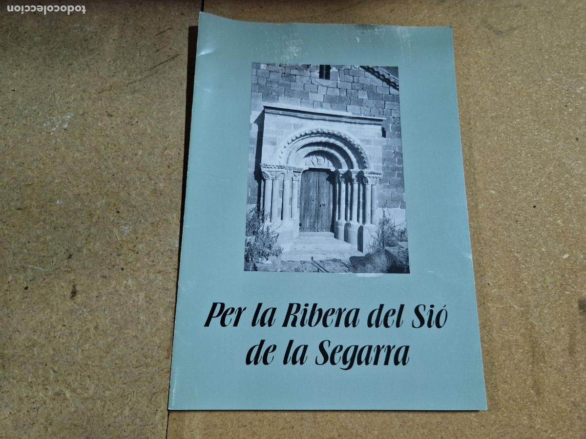 Libros: PER LA RIVERA DEL SIU DE LA SEGARRA.