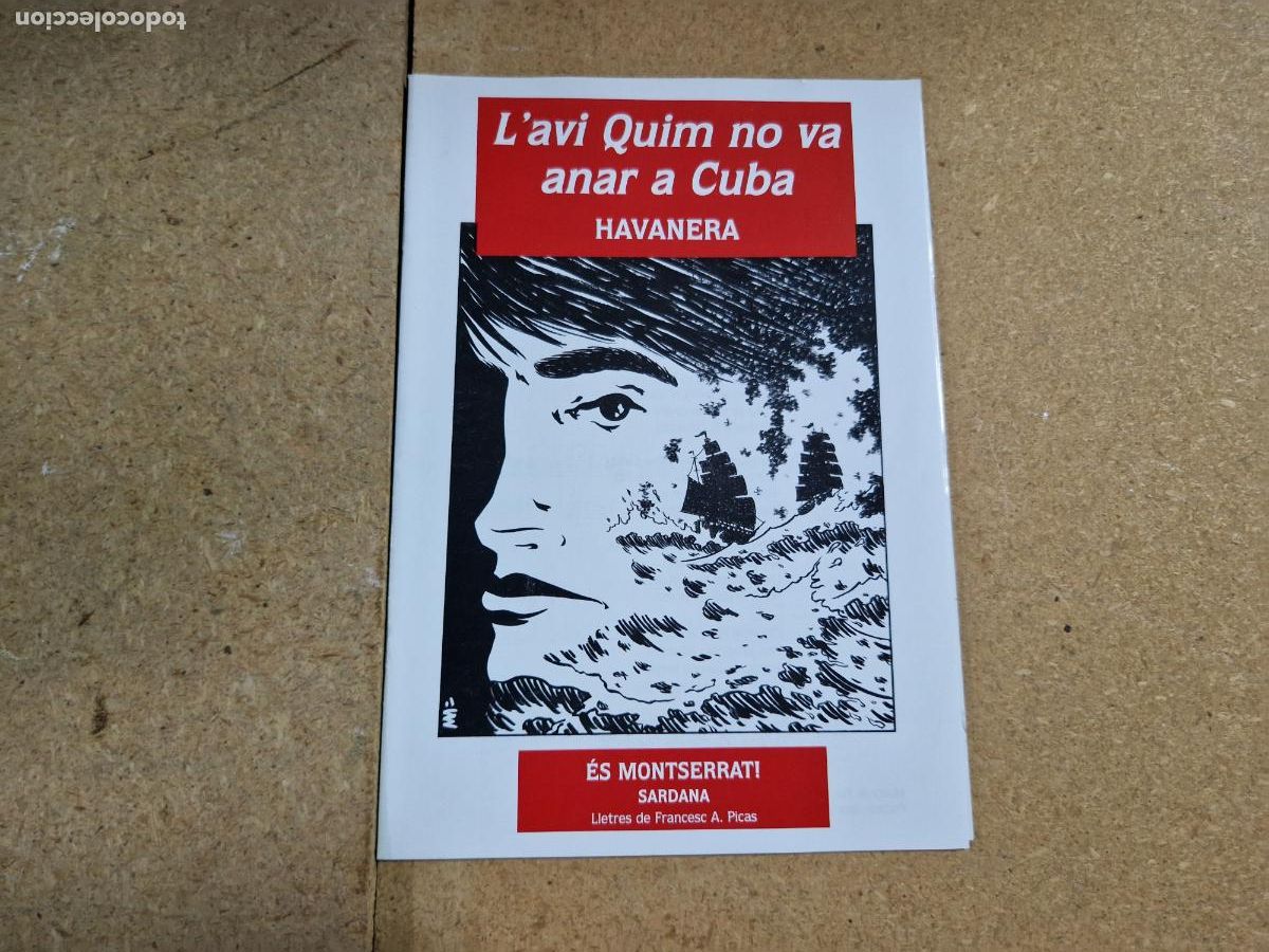 Libros: L'AVIA QUIM NO VA ANAR A CUBA. HAVANERA. EL MONASTERRATI.