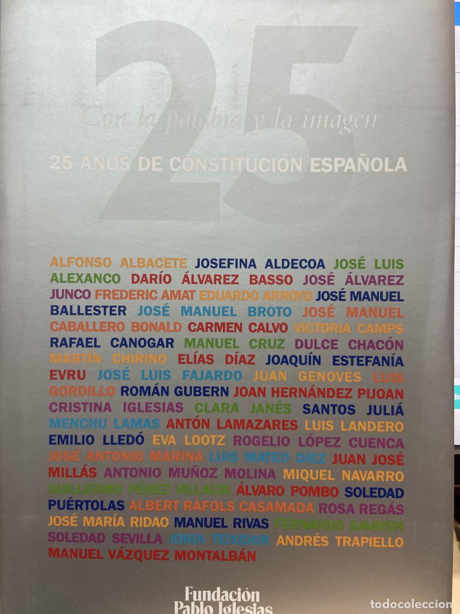 Libros: Con la palabra y la imagen. 25 a&ntilde;os de Constituci&oacute;n Espa&ntilde;ola. -