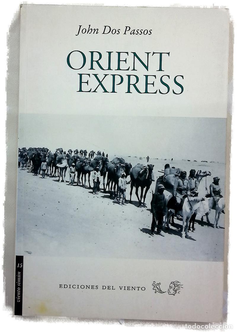 Libros: Orient Express - Dos Passos, John