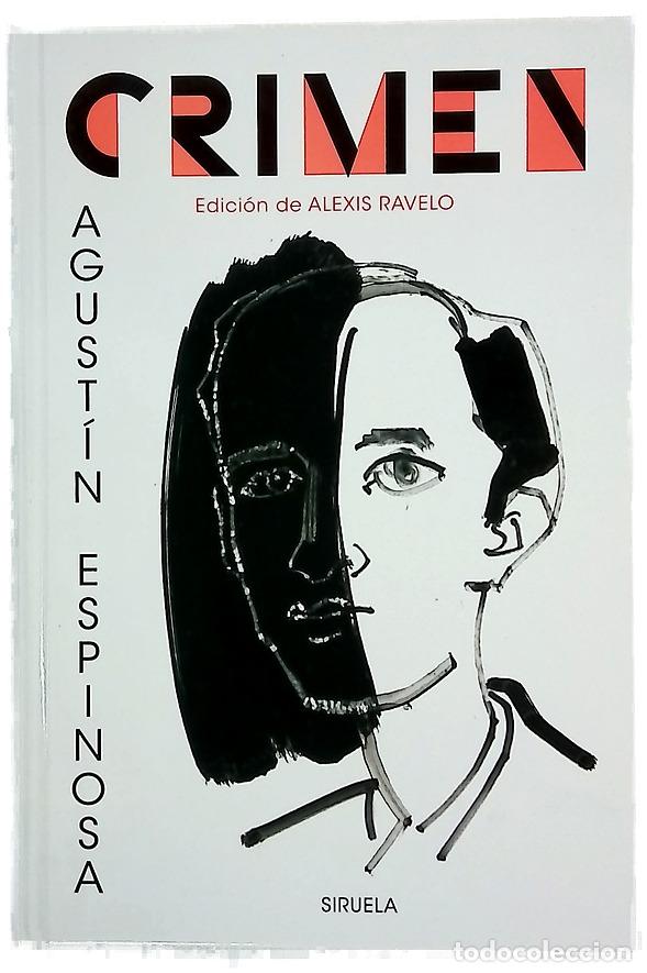Libros: Crimen - Espinosa, Agust&iacute;n; Ravelo, Alexis