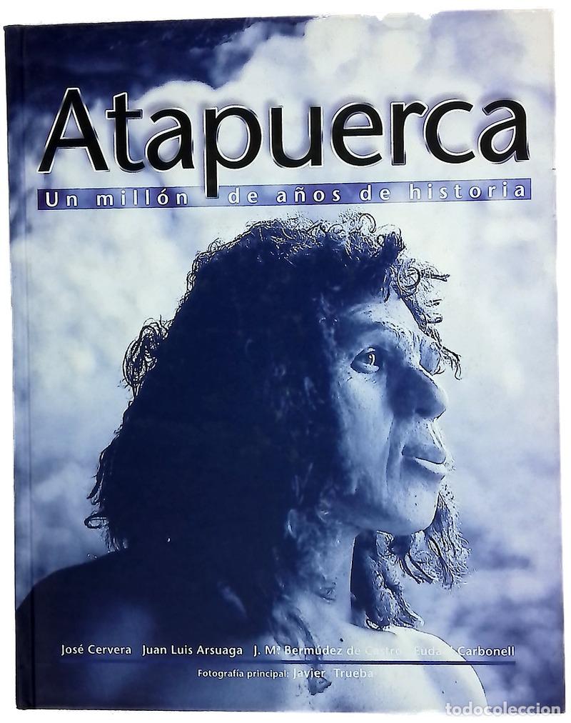 Libros: Atapuerca: Un mill&oacute;n de a&ntilde;os de historia