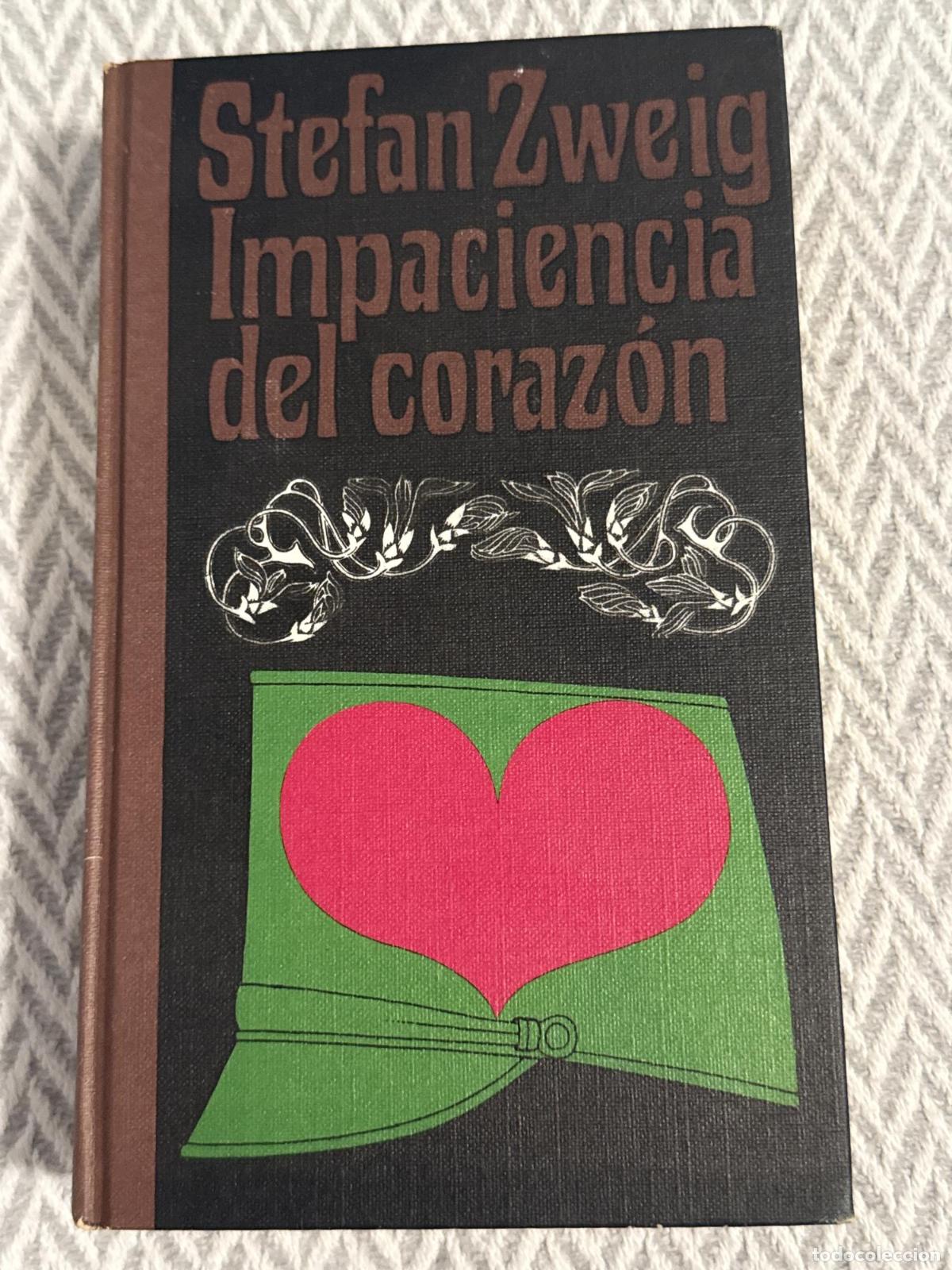 B&uuml;cher: Impaciencia del coraz&oacute;n - Stefan Zweig