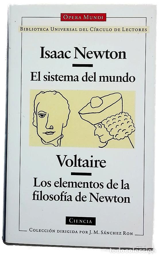 B&uuml;cher: El sistema del mundo - Newton, Isaac; Voltaire; Lafuente, Antonio