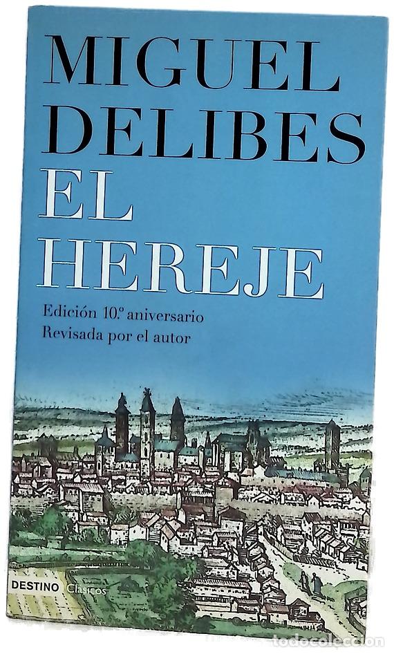 books: El hereje - Delibes, Miguel
