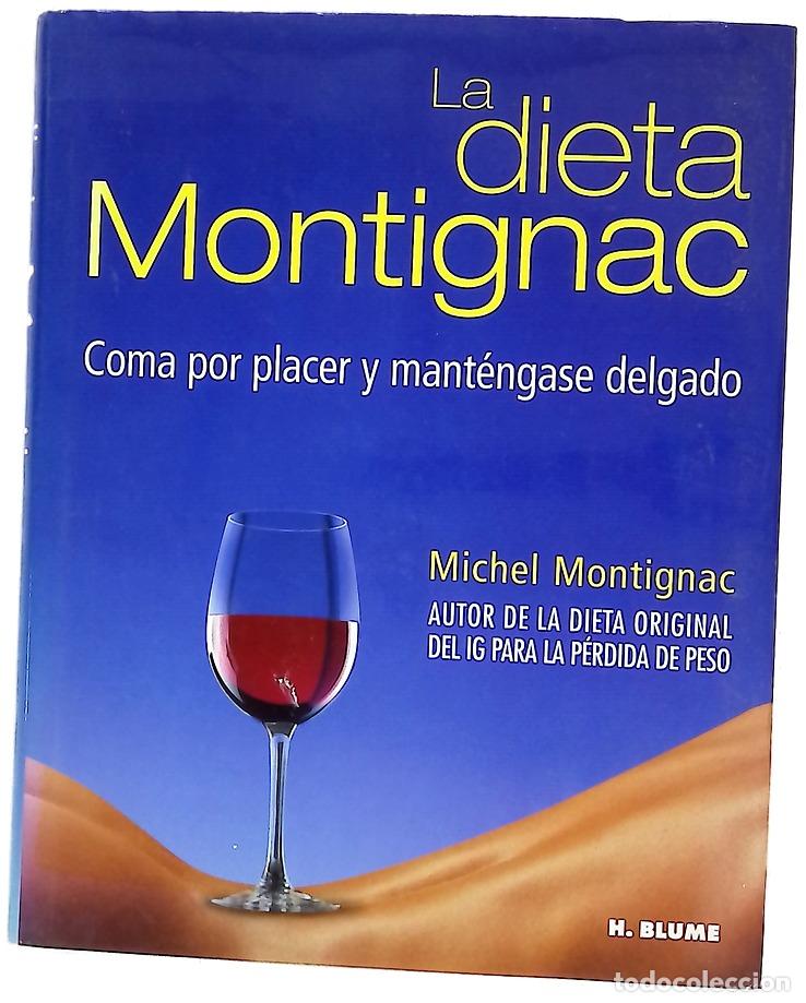 Libros: La dieta Montignac - Montignac, Michel