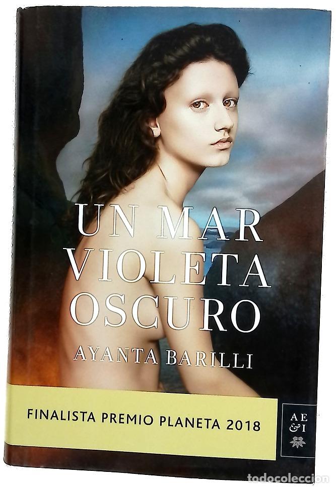 Libros: Un mar violeta oscuro - Barilli, Ayanta