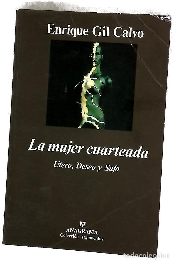 Libros: La mujer cuarteada &uacute;tero, deseo y safo