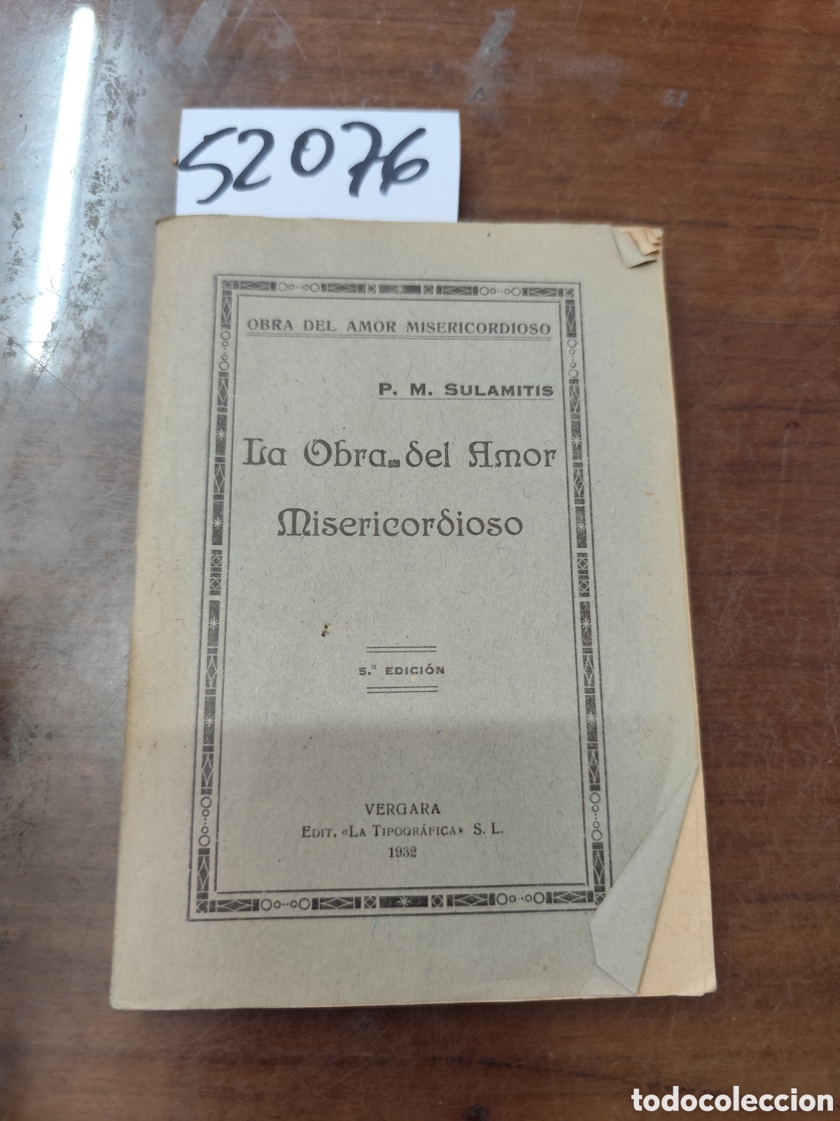 Libros: LA OBRA DEL AMOR MISERICORDIOSO. A&ntilde;o 1932 - SULAMITIS,P. M.