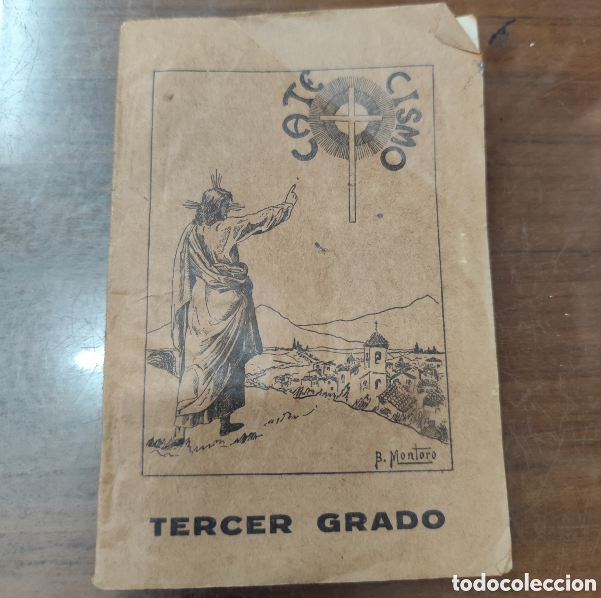 Libros: CATECISMO DE LA DOCTRINA CRISTIANA. Tercer Grado. A&ntilde;o 1940 - FEMENIA CABRERA,Antonio