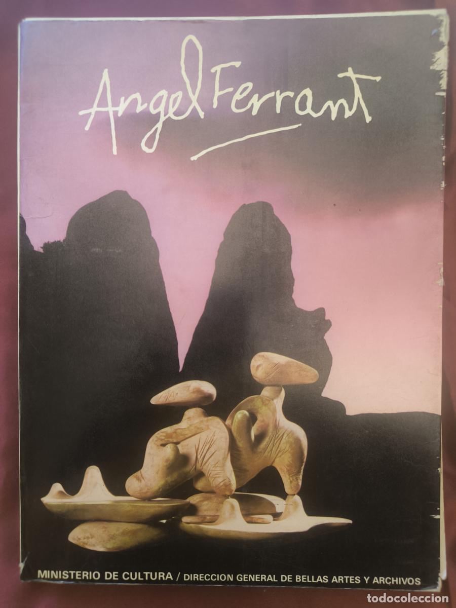 Libros: &Aacute;ngel Ferrant: Palacio de Cristal (Parque del Retiro), Madrid, mayo-julio, 1983. -