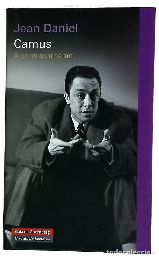 Libros: Camus, a contracorriente - Daniel, Jean