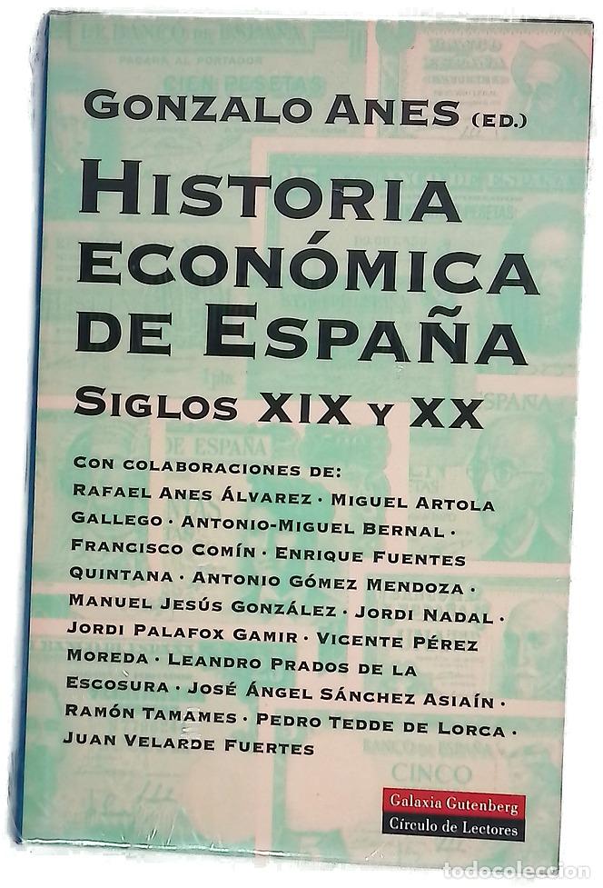 Libri di seconda mano: Historia econ&oacute;mica de Espa&ntilde;a, siglos XIX y XX
