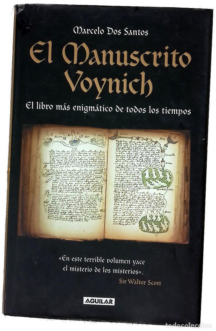 Livres: El manuscrito Voynich el libro m&aacute;s enigm&aacute;tico de todos los tiempos