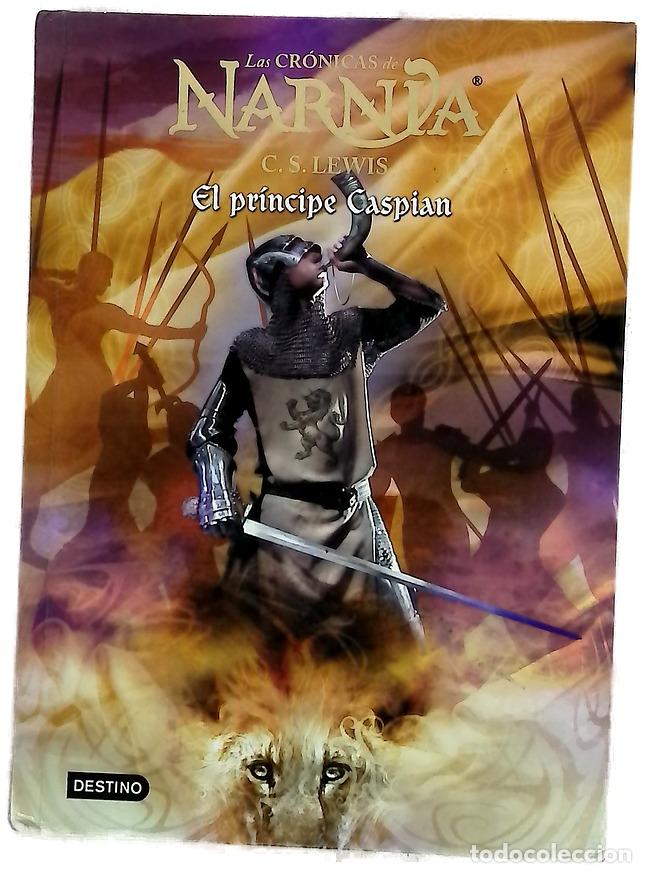 Livres: El pr&iacute;ncipe Caspian - Lewis, C. S; Baynes, Pauline