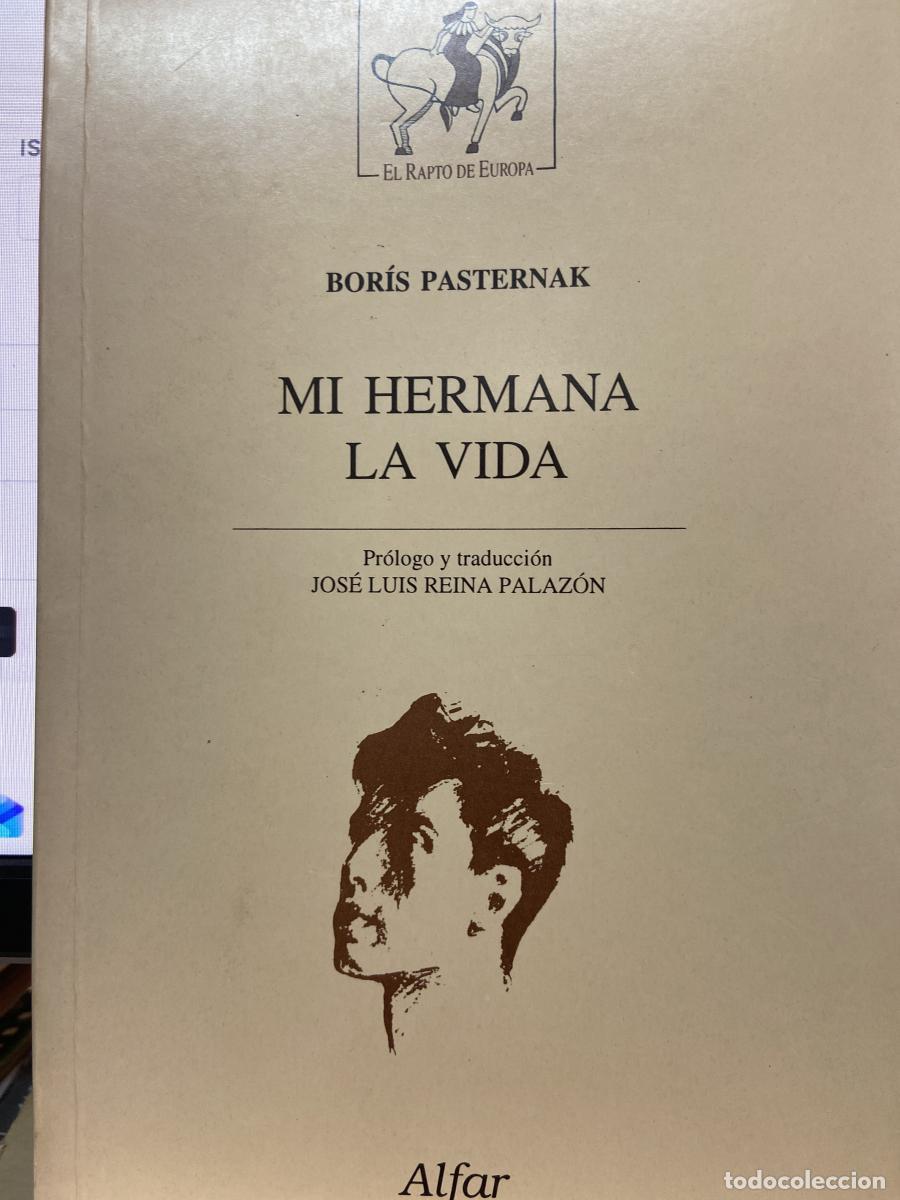 Libri di seconda mano: Mi hermana la vida - Boris Pasternak.