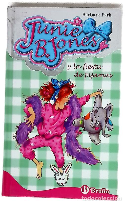 Libros: Junie B. Jones y la fiesta de pijamas