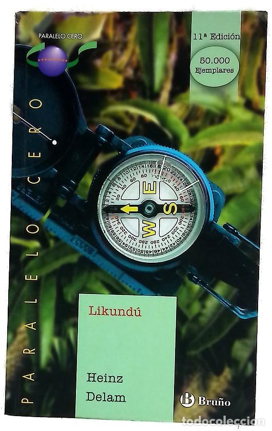 Libros: Likund&uacute; - Delam Lagarde, Heinz
