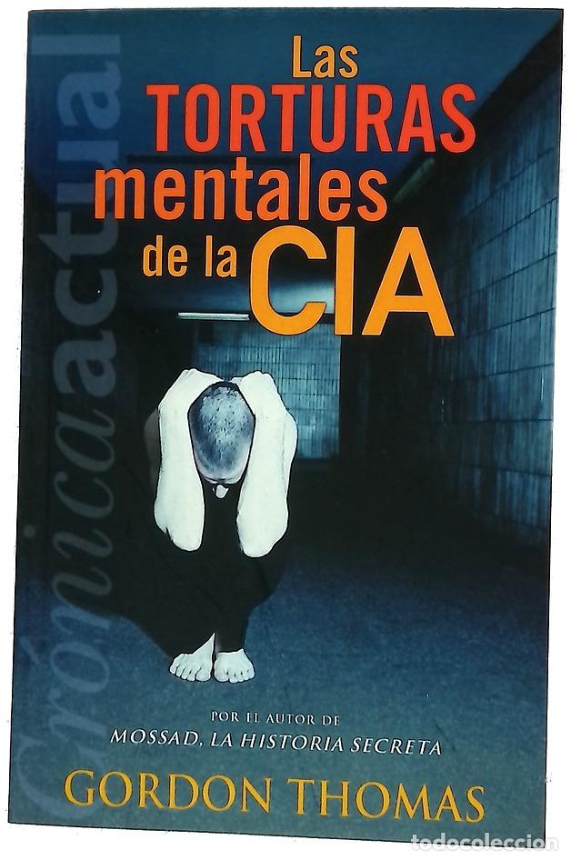 B&uuml;cher: Las torturas mentales de la CIA