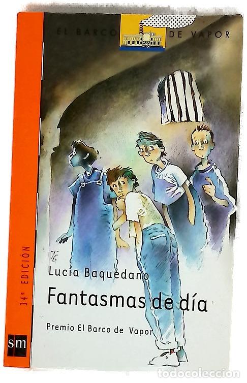 B&uuml;cher: Fantasmas de d&iacute;a - Baquedano, Luc&iacute;a; Gatag&aacute;n, Tino