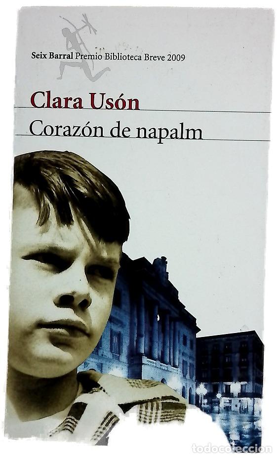 B&uuml;cher: Coraz&oacute;n de napalm - Us&oacute;n, Clara
