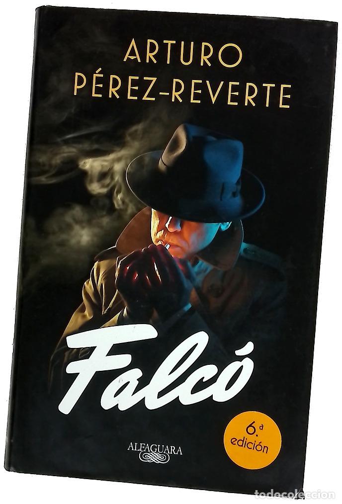 Libri di seconda mano: Falc&oacute; - P&eacute;rez-Reverte, Arturo