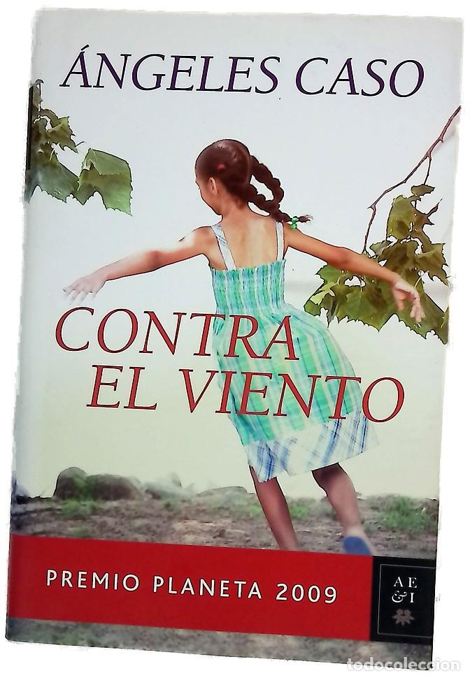 Libri di seconda mano: Contra el viento - Caso, &Aacute;ngeles