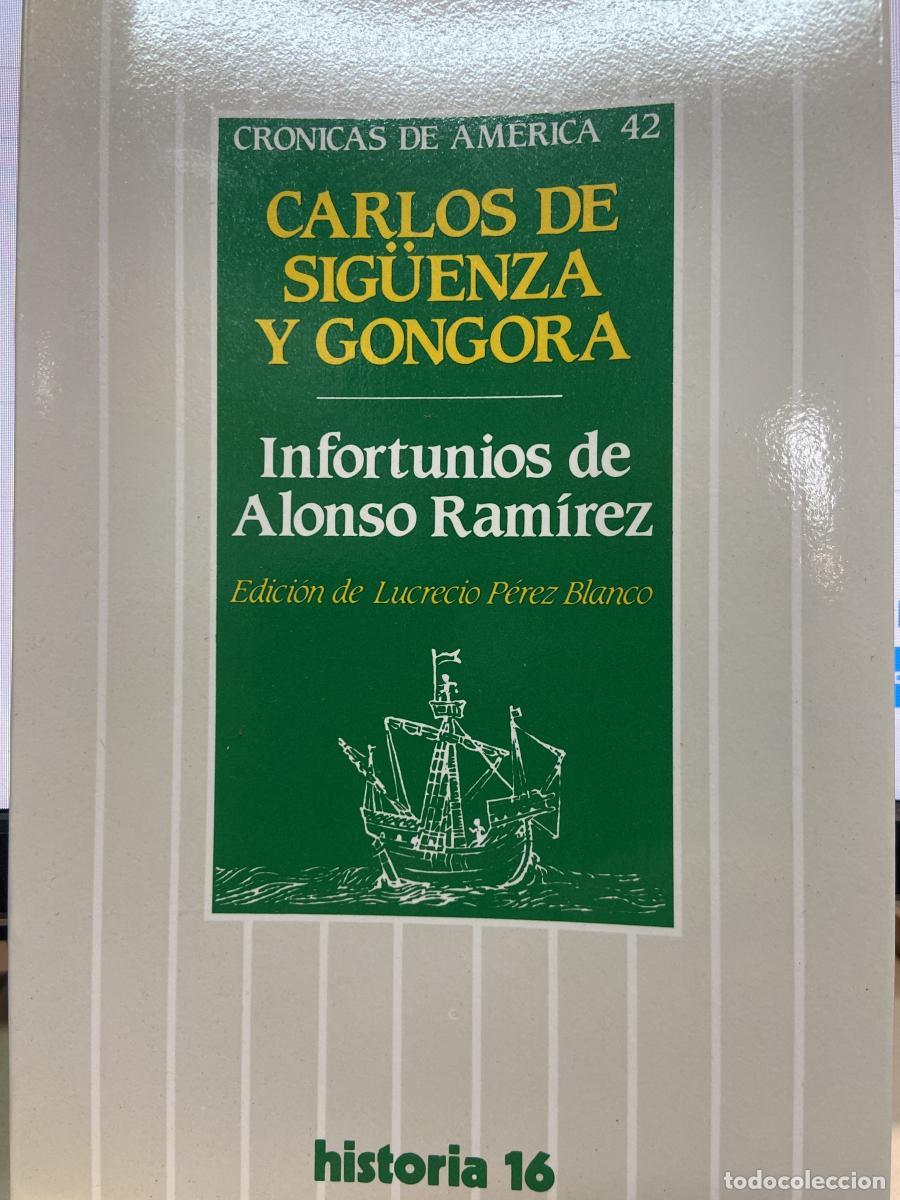 Libros: Infortunios de Alonso Ram&iacute;rez - Carlos de Sig&uuml;enza y G&oacute;ngora