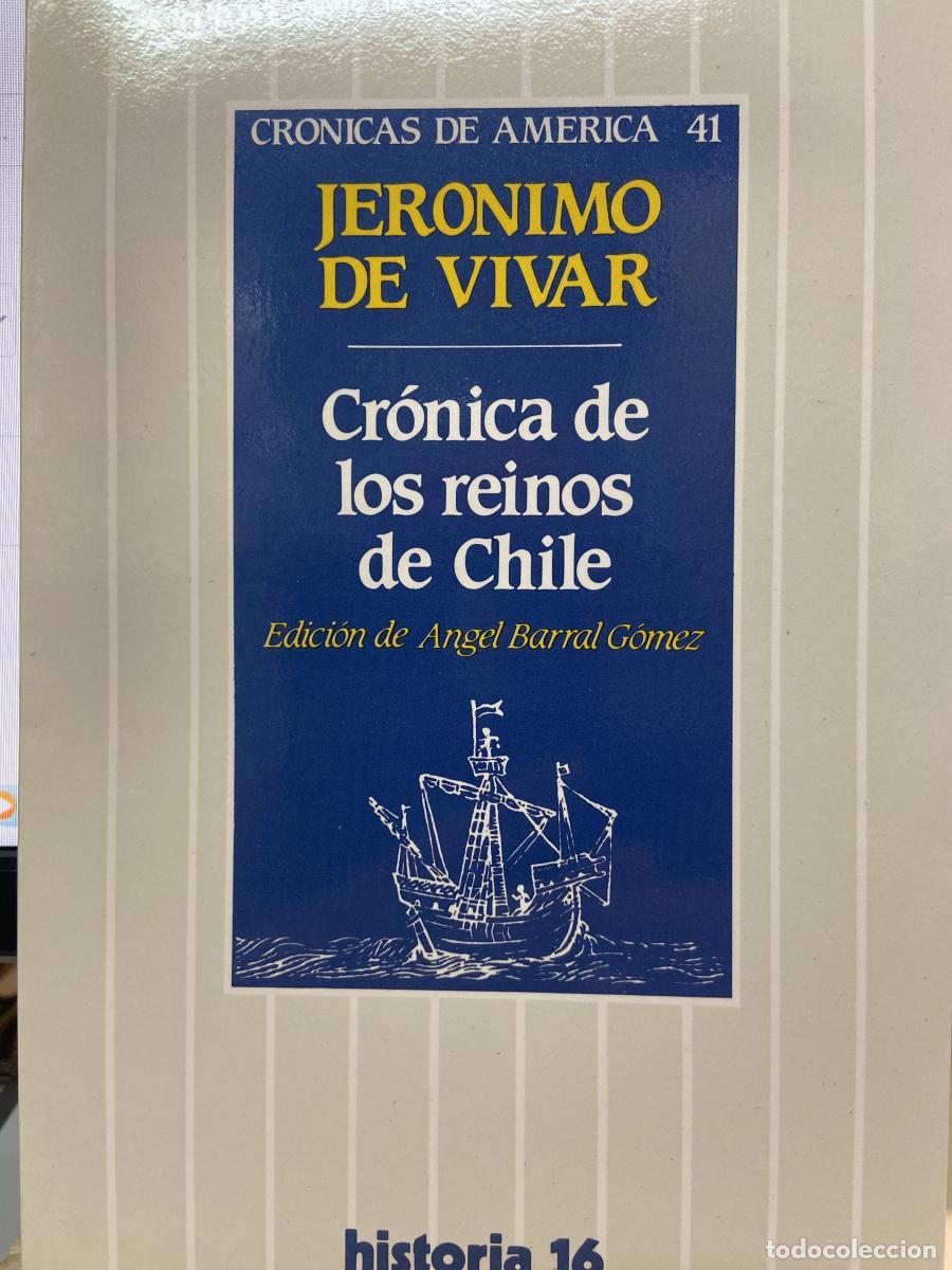 Libros: Cr&oacute;nica de los reinos de Chile - Jer&oacute;nimo de Vivar