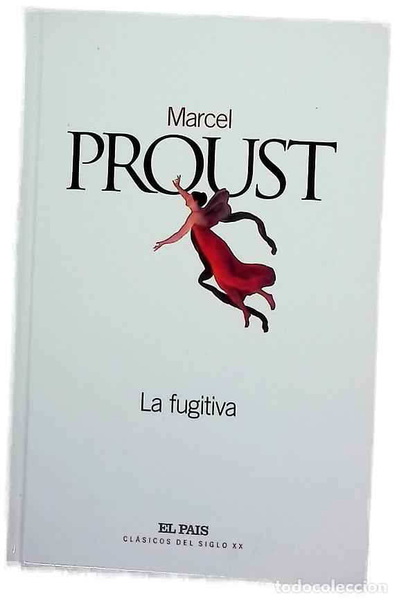 Libros: La fugitiva - Proust, Marcel; Berges, Consuelo