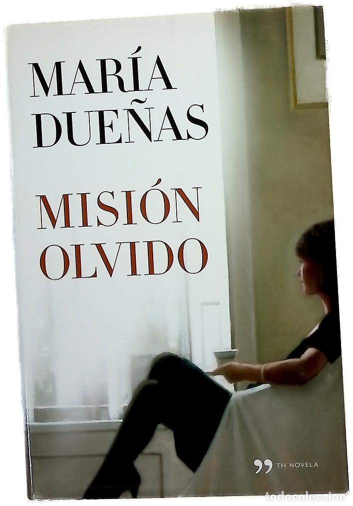 Libros: Misi&oacute;n olvido - Due&ntilde;as, Mar&iacute;a