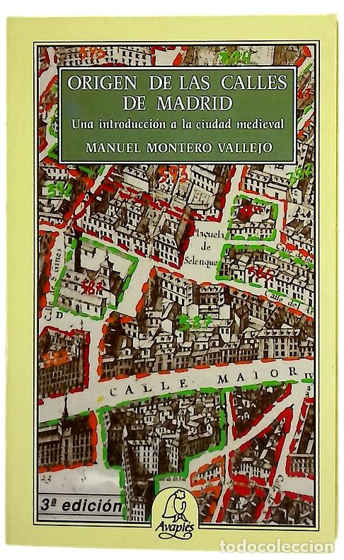 Libros: Origen de las calles de Madrid una introducci&oacute;n a la ciudad medieval