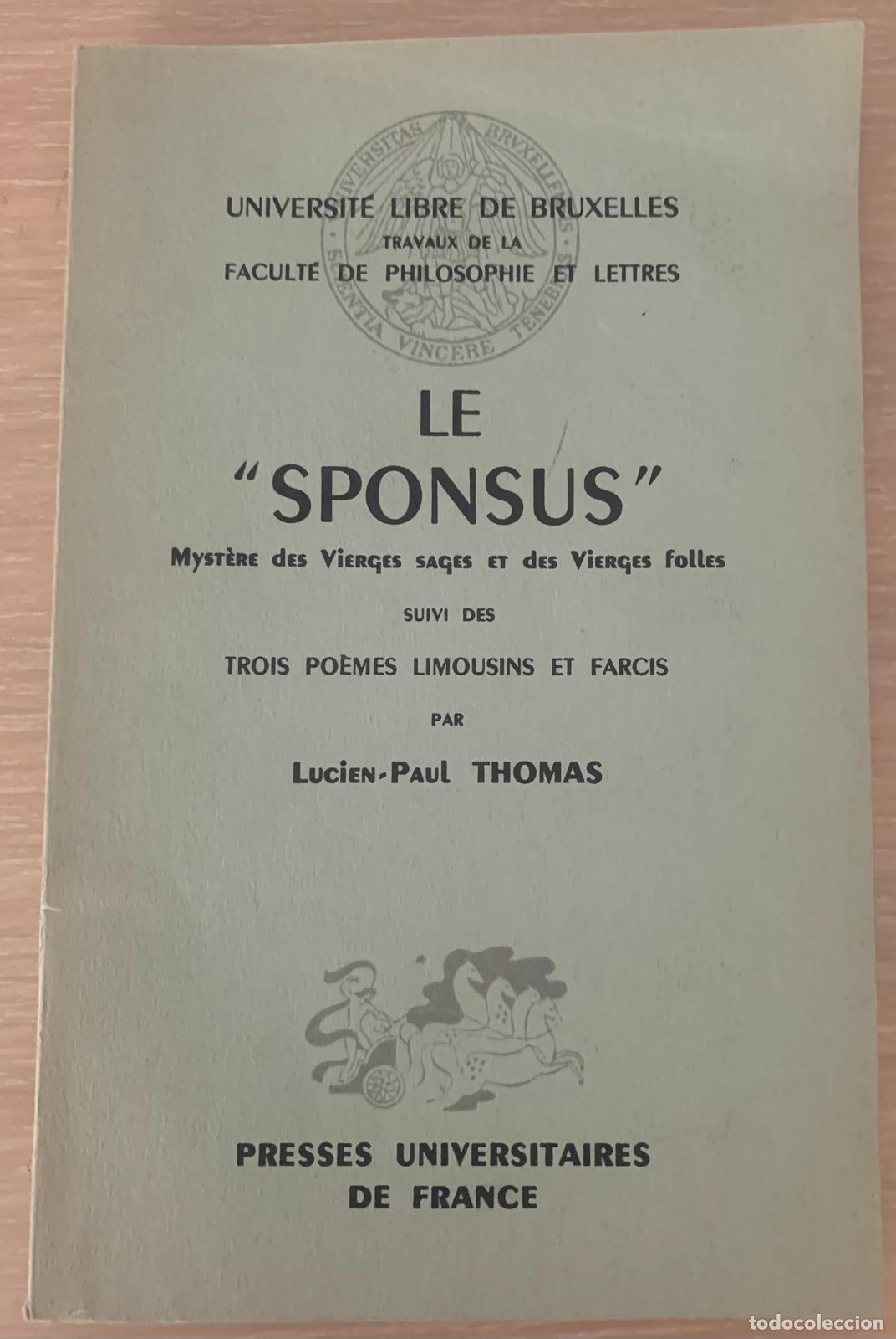 Libros: LE &rdquo;SPONSUS&rdquo; Myst&egrave;re des vierges sages et des vierges folles - Lucien-Paul Thomas