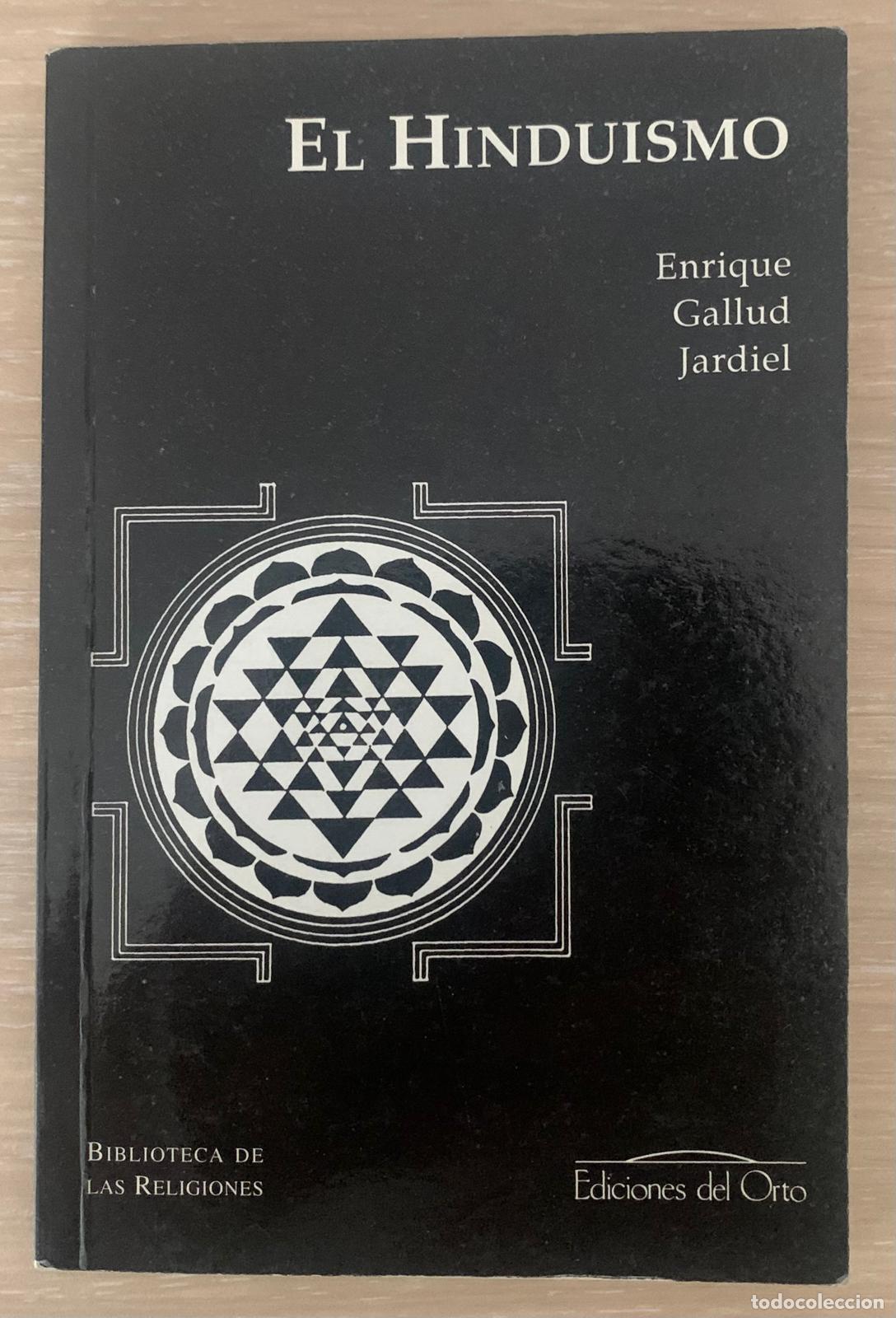 Libros: EL HINDU&Iacute;SMO - Enrique Gallud Jardiel