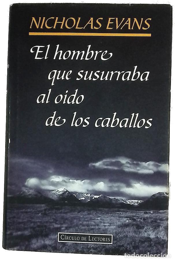 Libros: El hombre que susurraba al o&iacute;do de los caballos