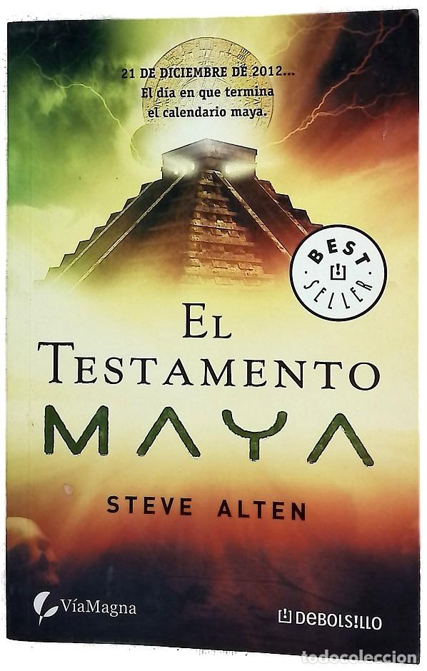 Libros: El testamento maya - Alten, Steve; Mart&iacute;n, Cristina