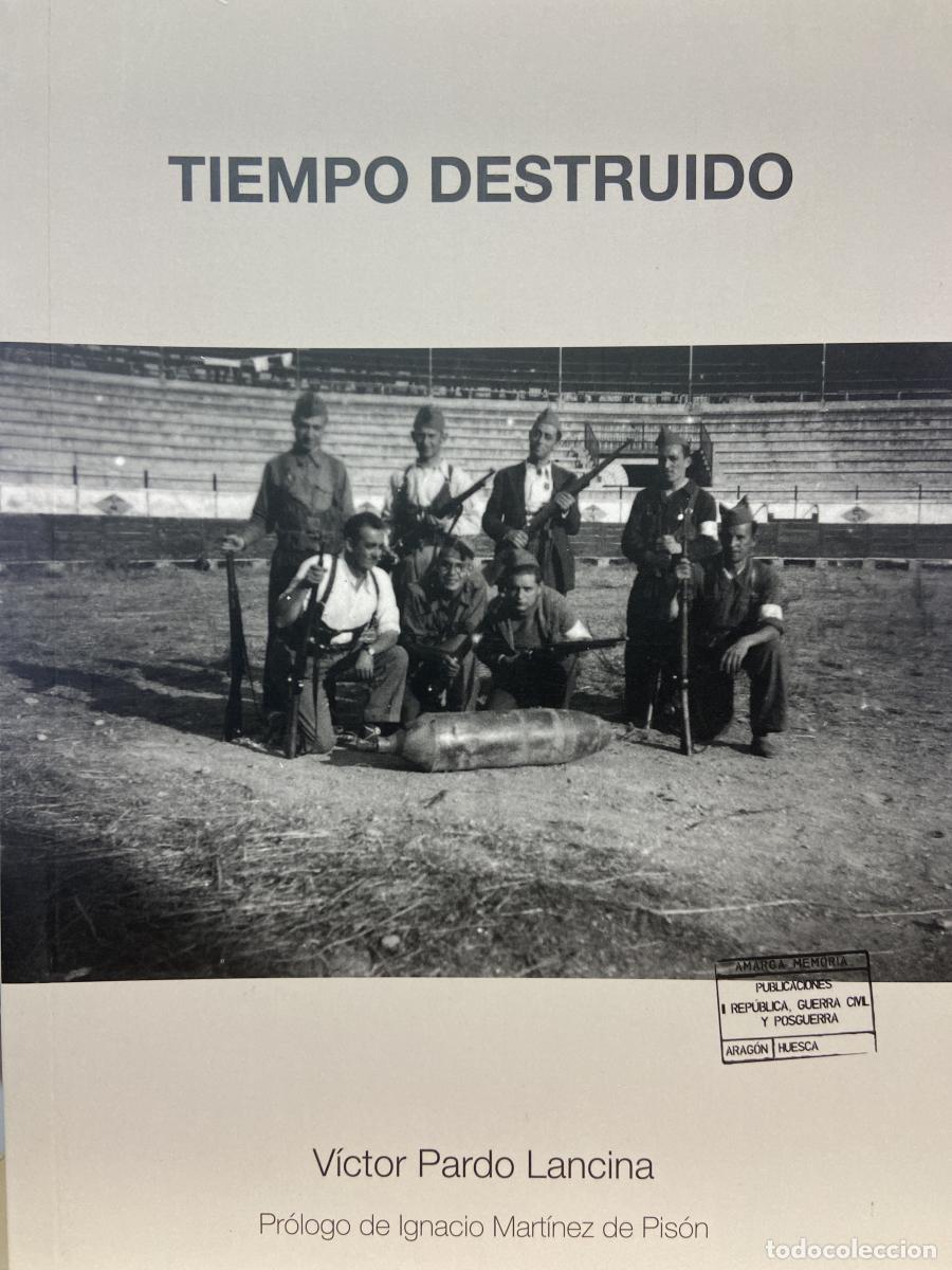Libros: Tiempo destruido - V&iacute;ctor Pardo Lancina