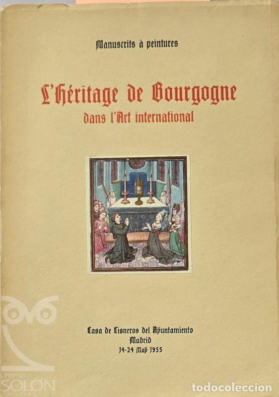 Libri di seconda mano: L'Heritage de Bourgogne dans l'art international - Aa. Vv.