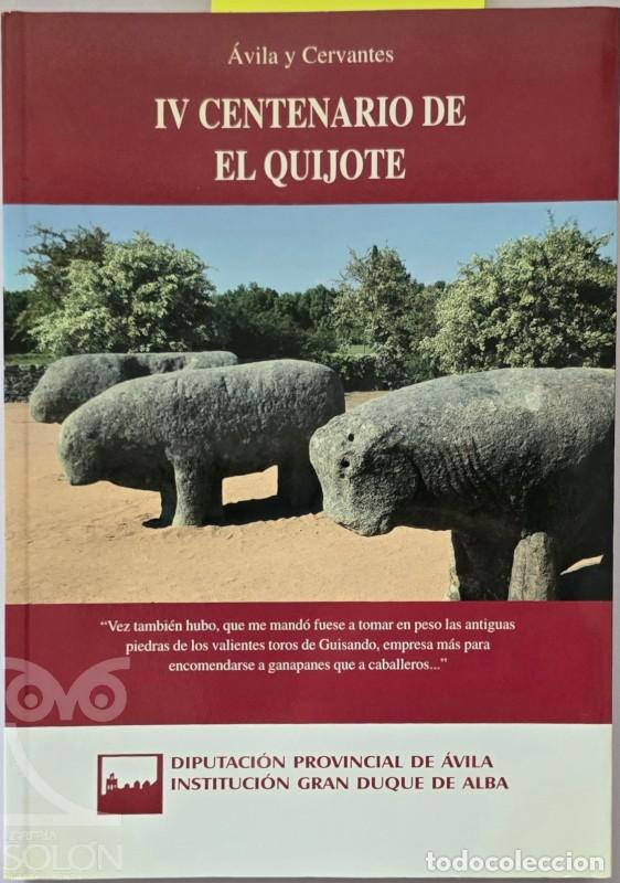 Livres: &Aacute;vila y Cervantes. IV centenario de El Quijote - Aa. Vv.