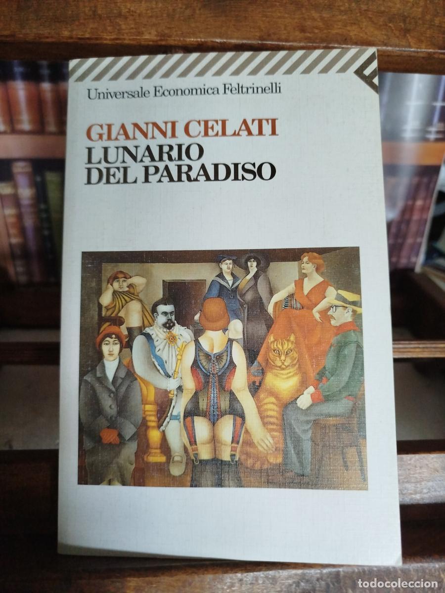 Libros: Lunario del paradiso - Celati, Gianni (1937-2022)