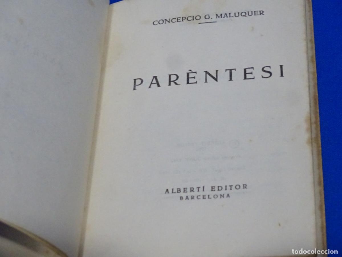 Libros: PAR&Egrave;NTESI. CONCEPCI&Oacute; G. MALUQUER. 1&ordf; EDICI&Oacute; 1962. DEDICADO. - Foto 5