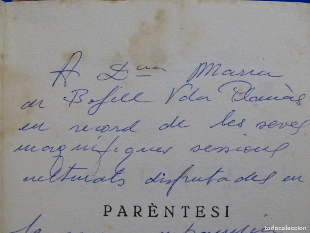 Libros: PAR&Egrave;NTESI. CONCEPCI&Oacute; G. MALUQUER. 1&ordf; EDICI&Oacute; 1962. DEDICADO. - Foto 7