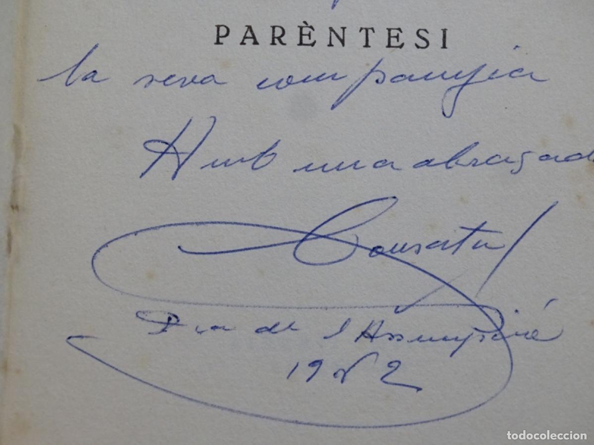 Libros: PAR&Egrave;NTESI. CONCEPCI&Oacute; G. MALUQUER. 1&ordf; EDICI&Oacute; 1962. DEDICADO. - Foto 8