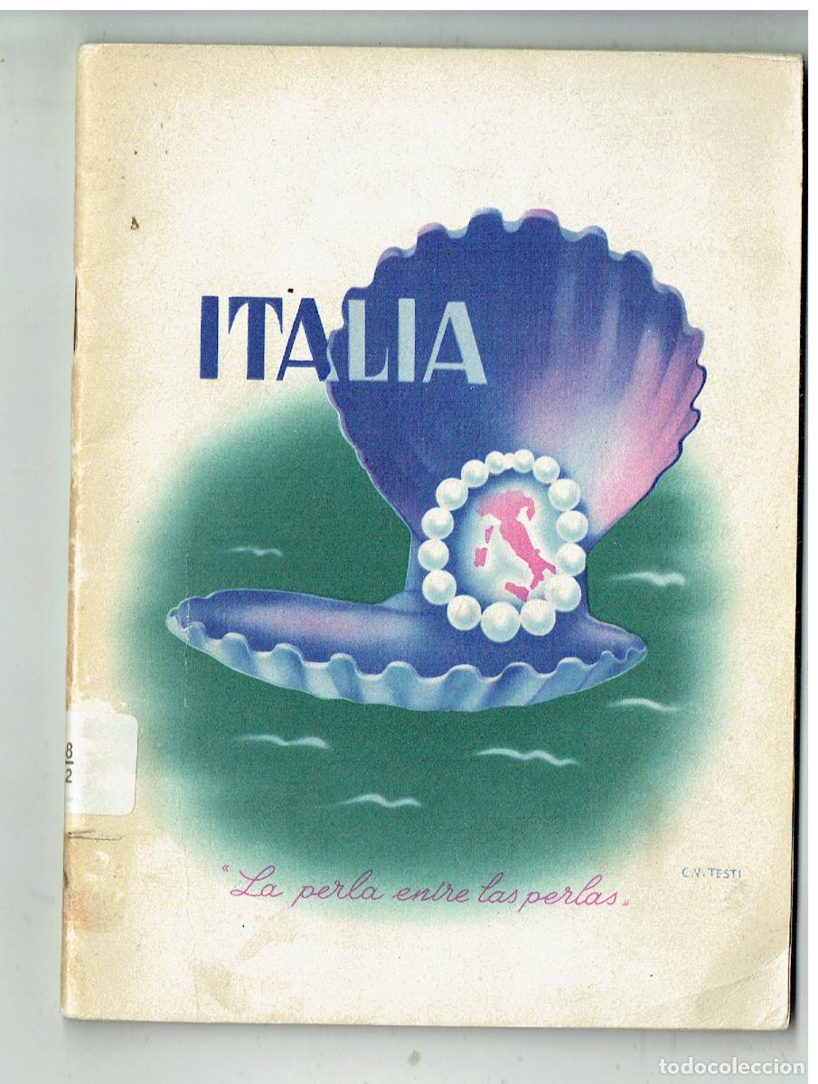 books: ITALIA : LA PERLA ENTRE LAS PERLAS. ENTE NAZIONALE INDUSTRIE TURISTICHE. EDC. ESPA&Ntilde;OLA.(Z/34.2)