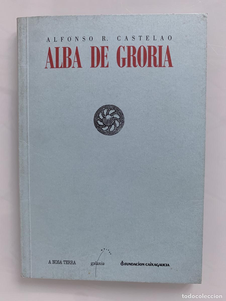 books: ALBA DE GRORIA - Alfonso R. Castelao