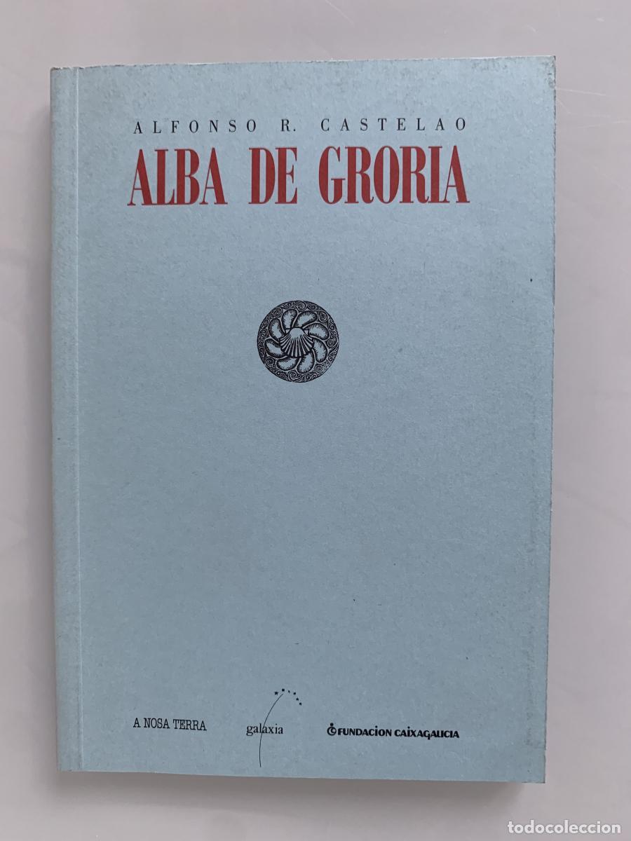 books: ALBA DE GRORIA - Alfonso R. Castelao