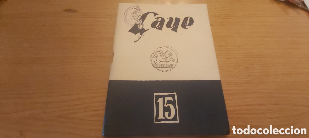 Livres: REVISTA LAYE N&deg;15. 13 SELLOS FET Y DE LAS J.O.N.S. BARCELONA 1951