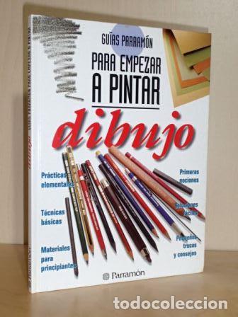 Livres: GU&Iacute;AS PARRAM&Oacute;N PARA EMPEZAR A PINTAR - DIBUJO - VV. AA.